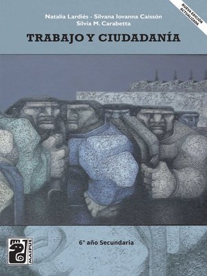 cover image of Trabajo y ciudadanía 6° Año